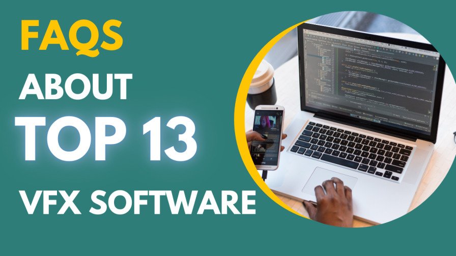 FAQs About VFX Software in 2025